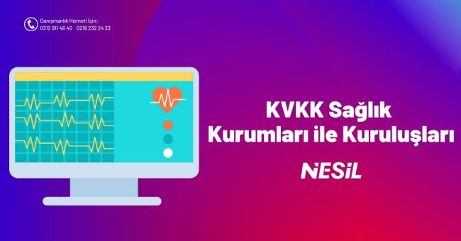 KVKK Sağlık Kurumları ile Kuruluşları