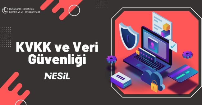 KVKK ve Veri Güvenliği