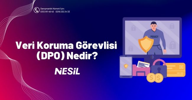 Veri Koruma Görevlisi (DPO) Nedir?