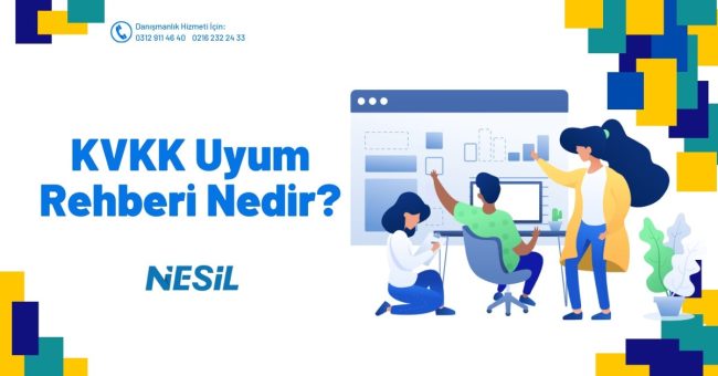 KVKK Uyum Rehberi Nedir?