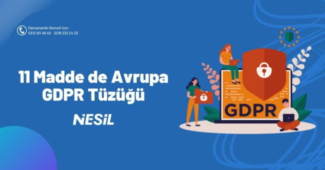 11 Madde de Avrupa GDPR Tüzüğü
