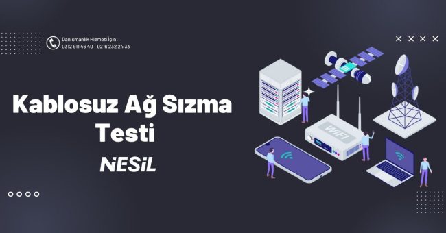 Kablosuz Ağ Sızma Testi