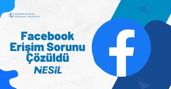 Facebook Erişim Sorunu Çözüldü