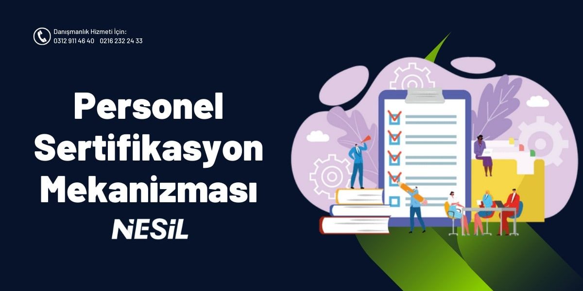 Personel Sertifikasyon Mekanizması Personel Sertifikasyon Mekanizması