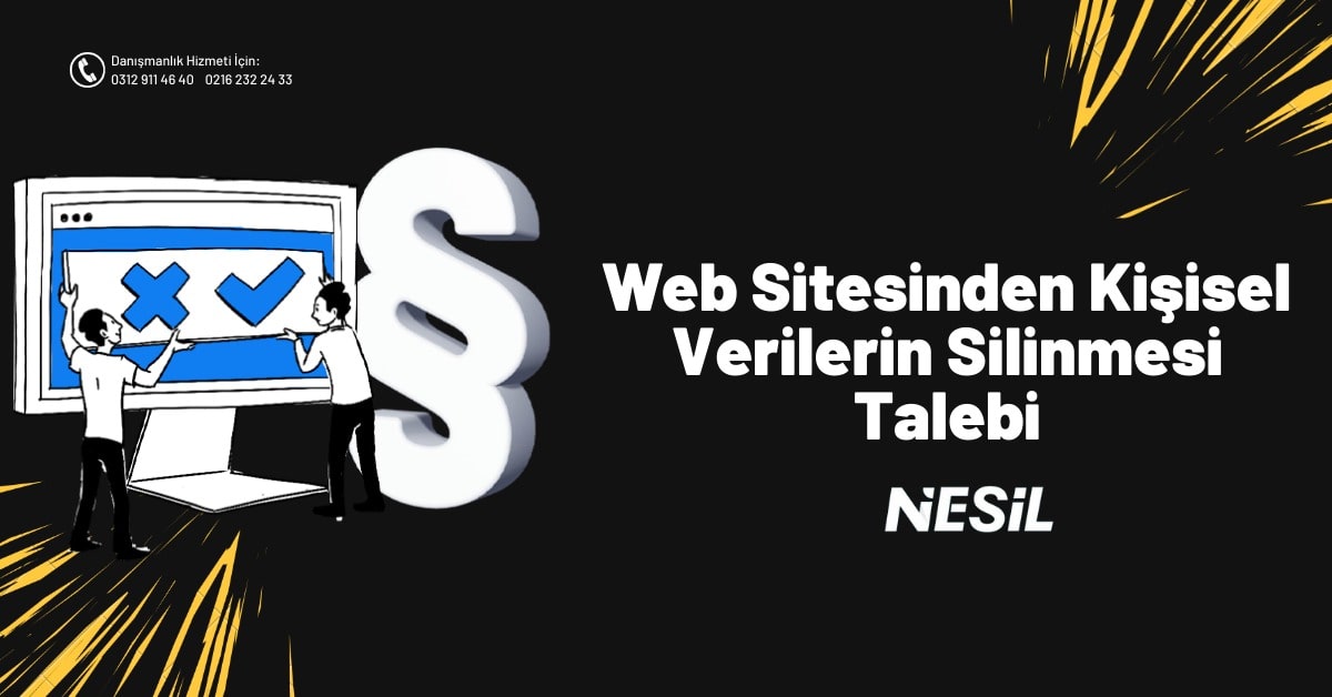 Web Sitesinden Kişisel Verileri Silinmesi Talebi