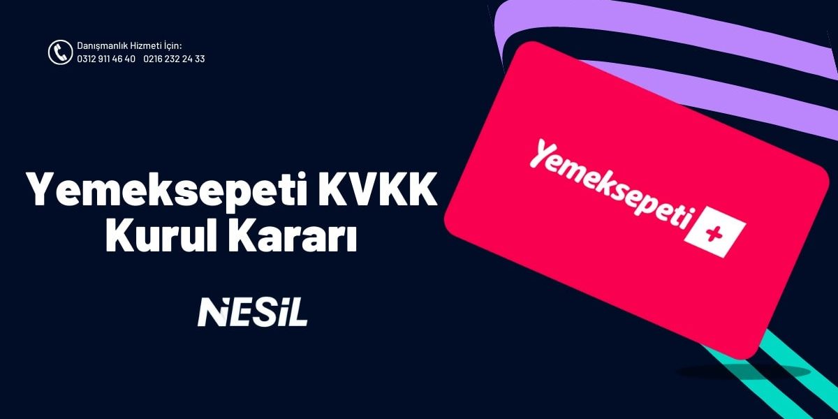 Yemek Sepeti KVKK Kurul Kararı Yemek Sepeti KVKK Kurul Kararı
