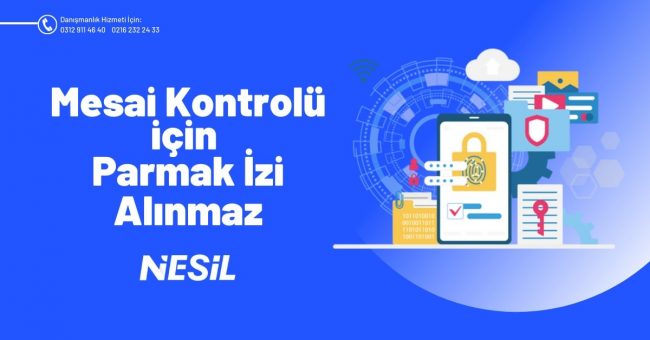 Mesai Kontrolü İçin Parmak İzi Alınmaz Mesai Kontrolü İçin Parmak İzi Alınmaz