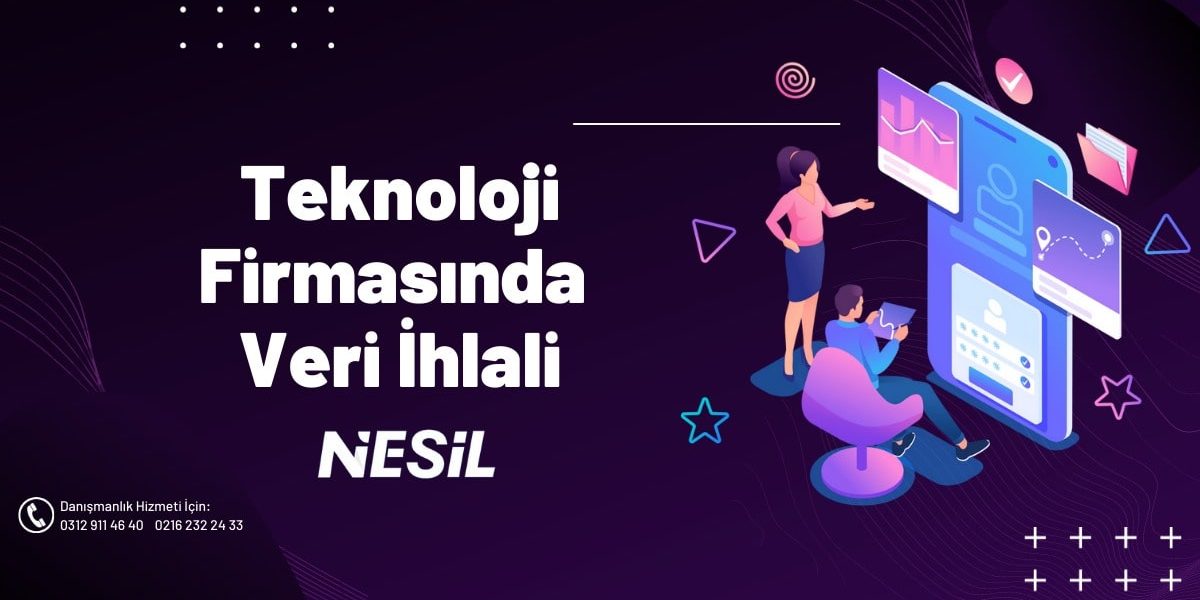 Teknoloji Firmasında Veri İhlali