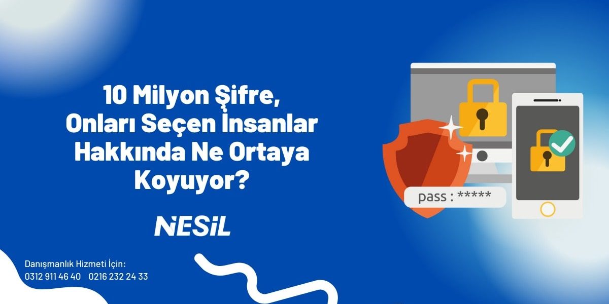 10 Milyon Şifre Onları Seçen İnsanlar Hakkında Ne Ortaya Koyuyor 10 Milyon Şifre Onları Seçen İnsanlar Hakkında Ne Ortaya Koyuyor