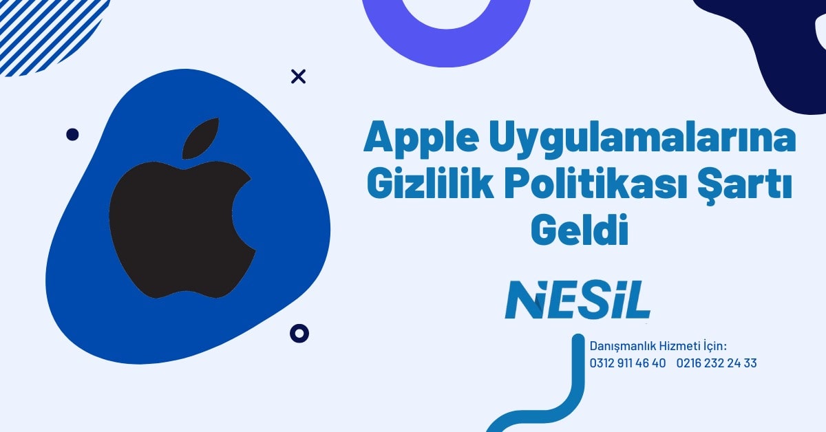 Apple Uygulamalarına Gizlilik Politikası Şartı Geldi