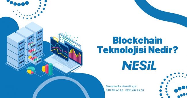 Blockchain Teknolojisi Nedir ?