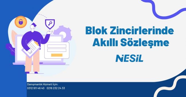 Blog Zincirlerinde Akıllı Sözleşme