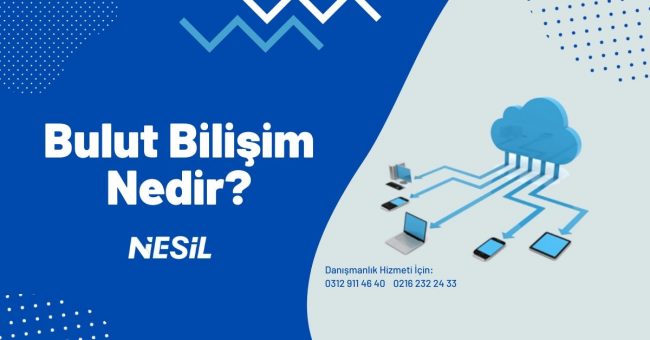 Bulut Bilişim Nedir? Bulut Bilişim Nedir?