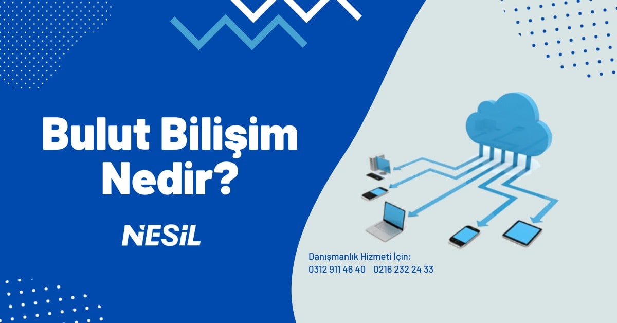Bulut Bilişim Nedir?