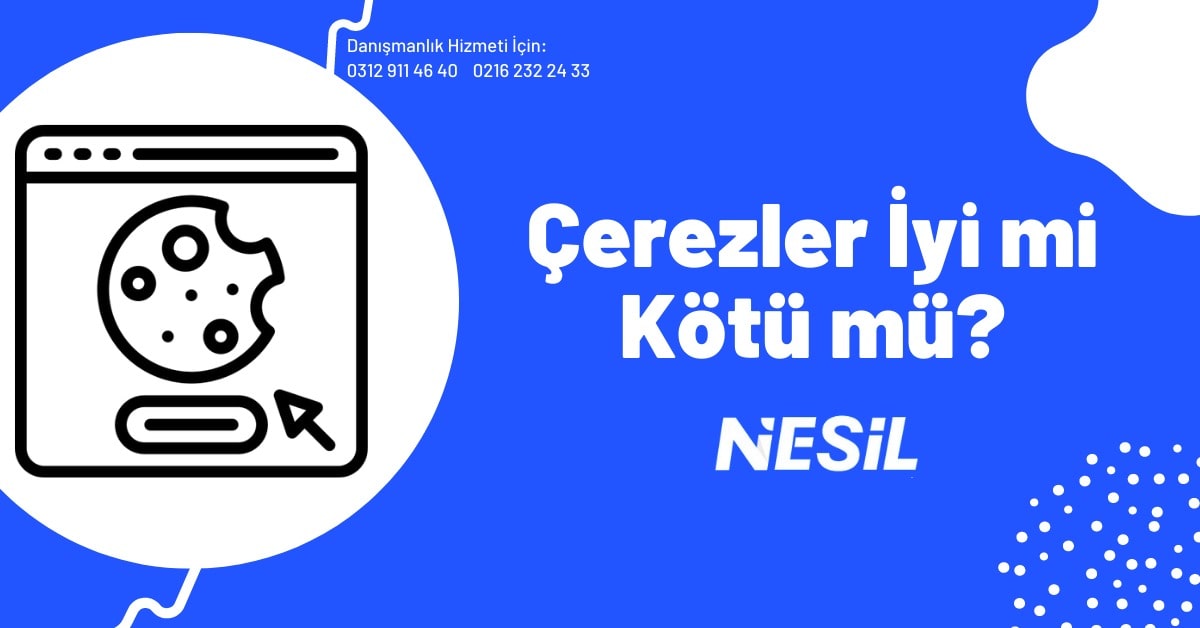 Çerezler İyi mi Kötü mü?