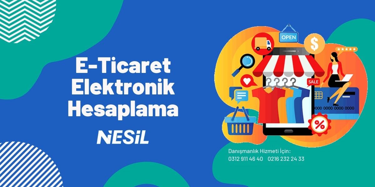 E-Ticaret Elektronik Hesaplama E-Ticaret Elektronik Hesaplama