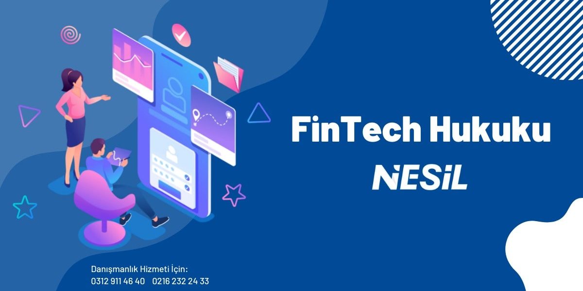 FinTech Hukuku FinTech Hukuku