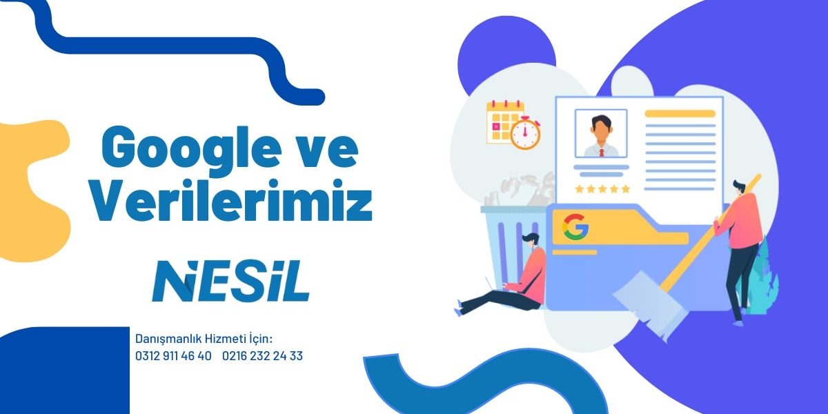 Google Ve Verilerimiz Google Ve Verilerimiz