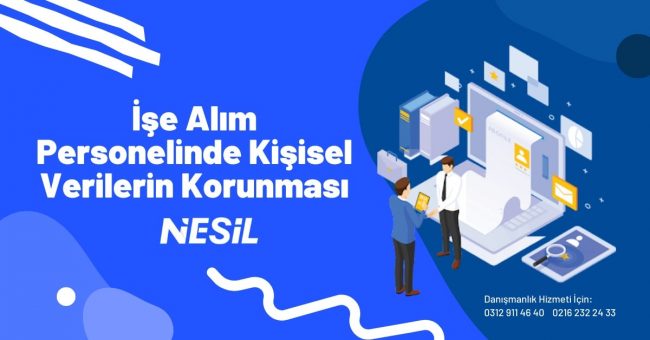 İşe Alım Personelinde Kişisel Verilerin Korunması