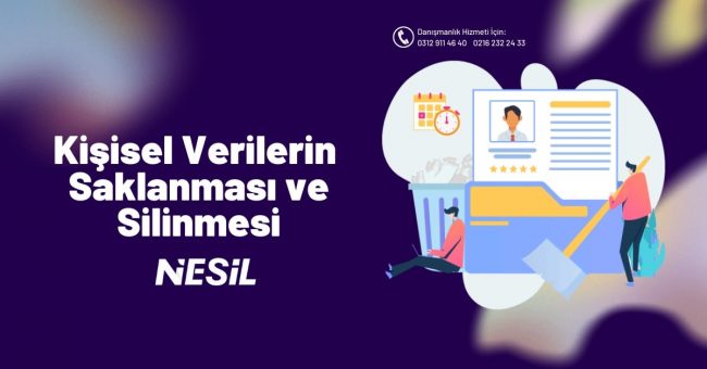 Kişisel Verilerin Saklanması Ve Silinmesi