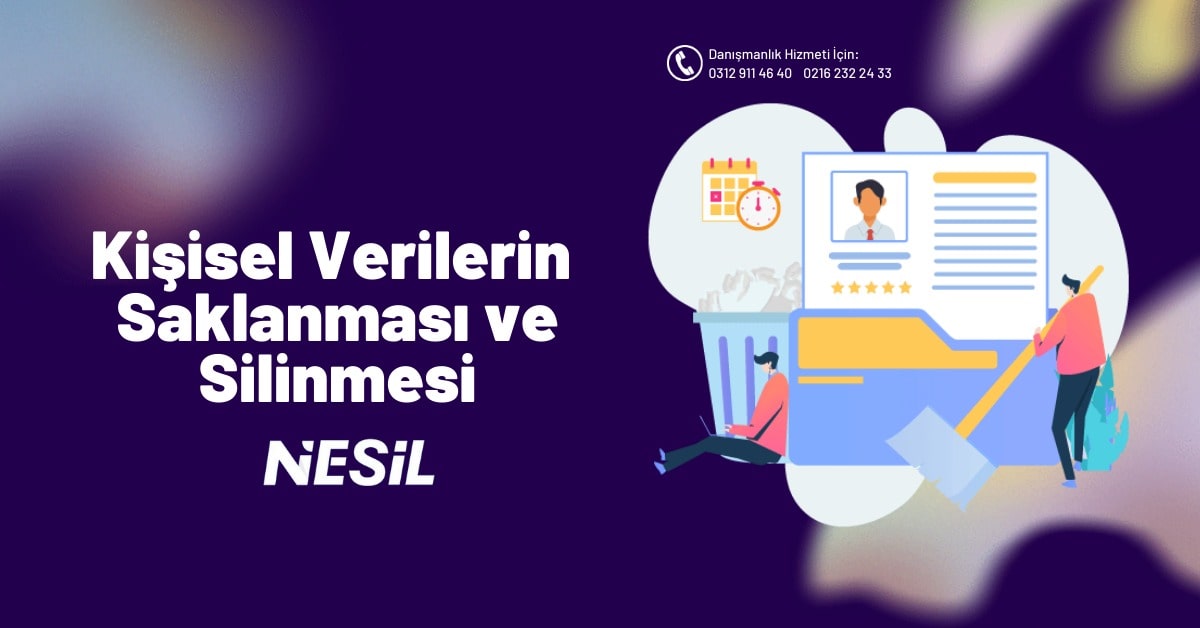 Kişisel Verilerin Saklanması Ve Silinmesi