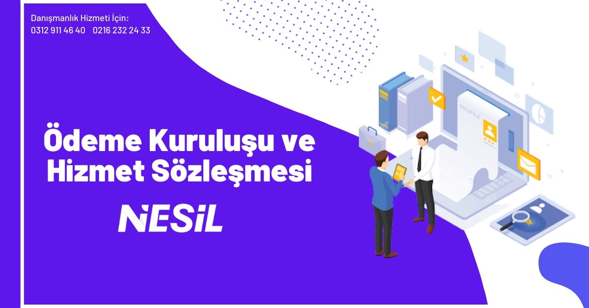 Ödeme Kuruluşu Ve Hizmet Sözleşmesi