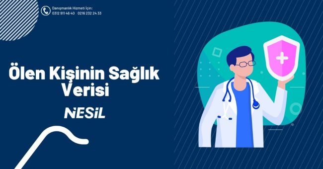 Ölen Kişinin Sağlık Verisi