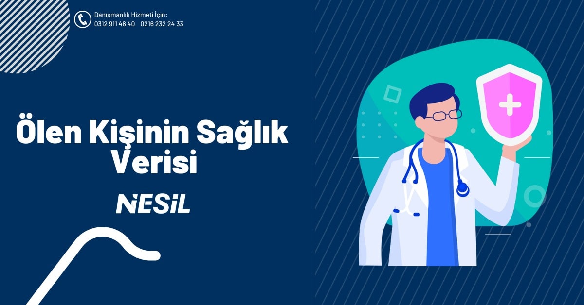 Ölen Kişinin Sağlık Verisi