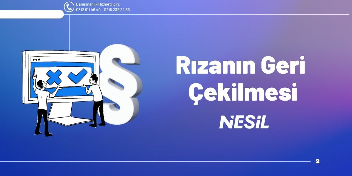 Rızanın Geri Çekilmesi Rızanın Geri Çekilmesi