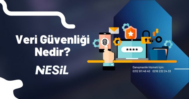 Veri Güvenliği Nedir?