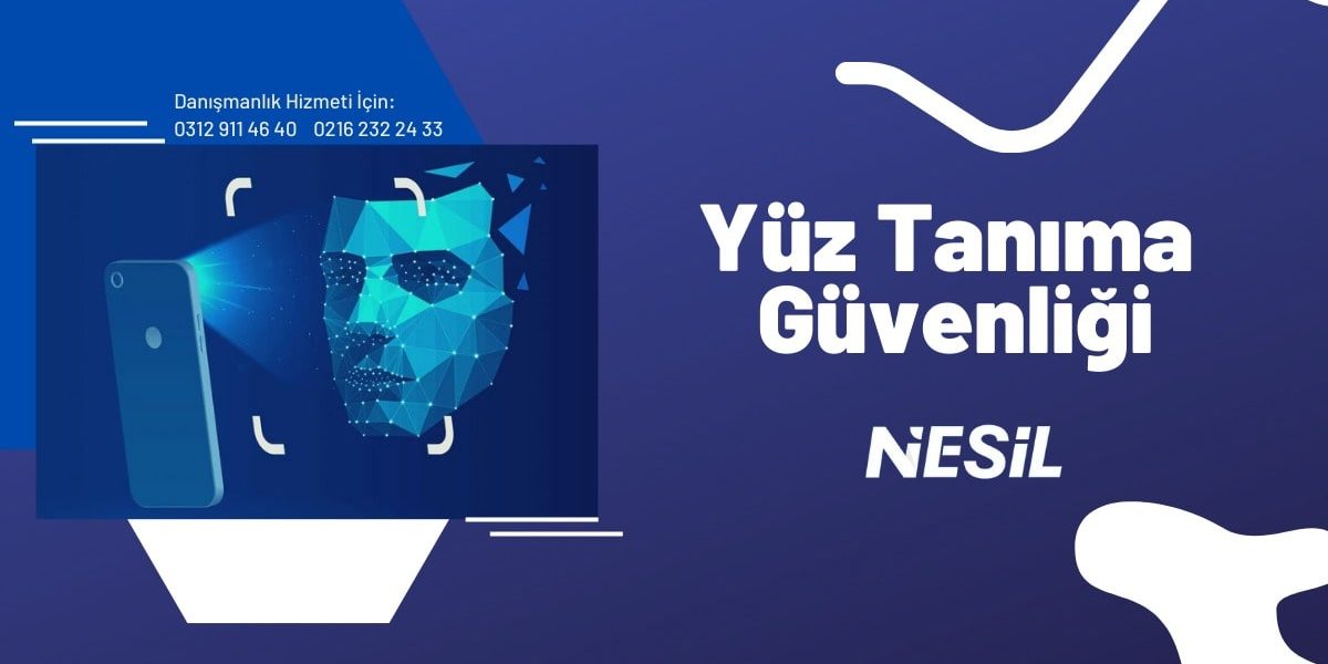 Yüz Tanıma Güvenliği
