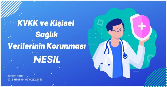 KVKK Ve Kişisel Sağlık Verilerinin Korunması