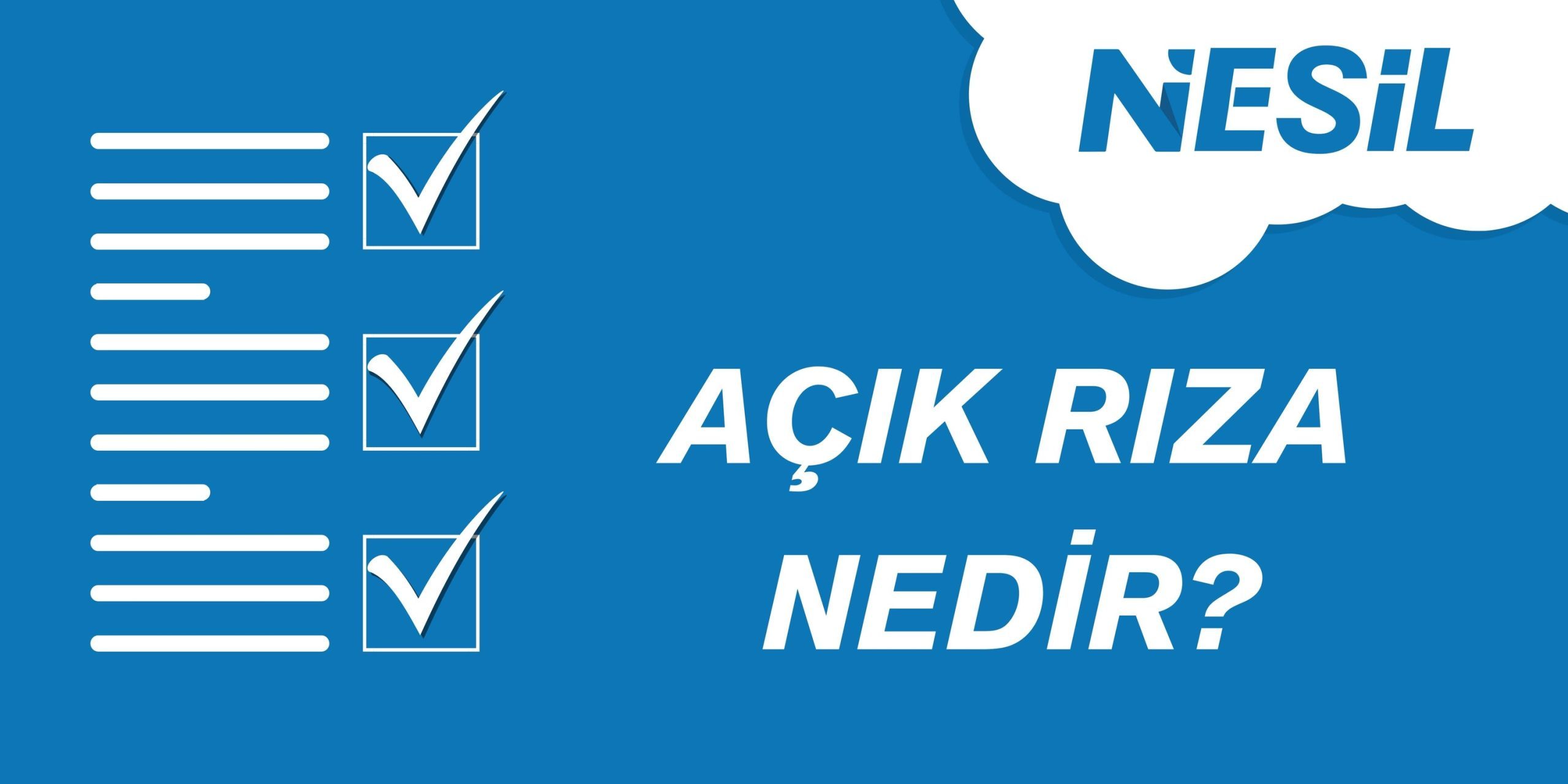 Açık rıza, kişisel verilerin işlenmesinde önemli bir ilkedir ve bireylerin özgür iradesiyle belirli bir konuya ilişkin onaylarını ifade eder. Bu rıza, veri koruma düzenlemeleri çerçevesinde özel bir yere sahiptir ve verilerin güvenli ve saygılı bir şekilde yönetilmesini amaçlar.