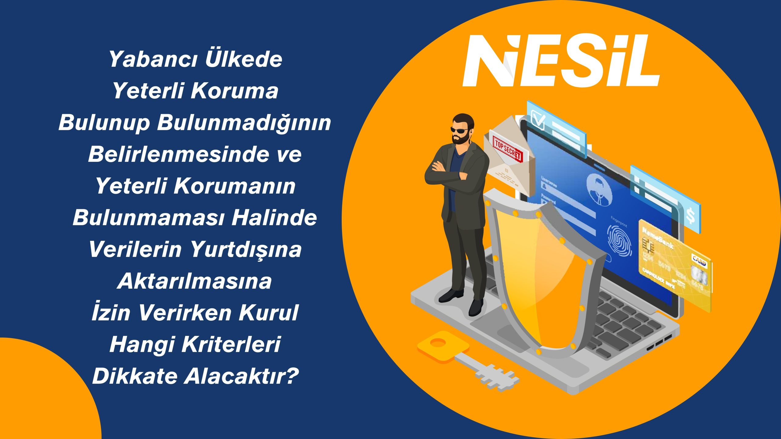 Yabancı ülkeye verilerin aktarılması