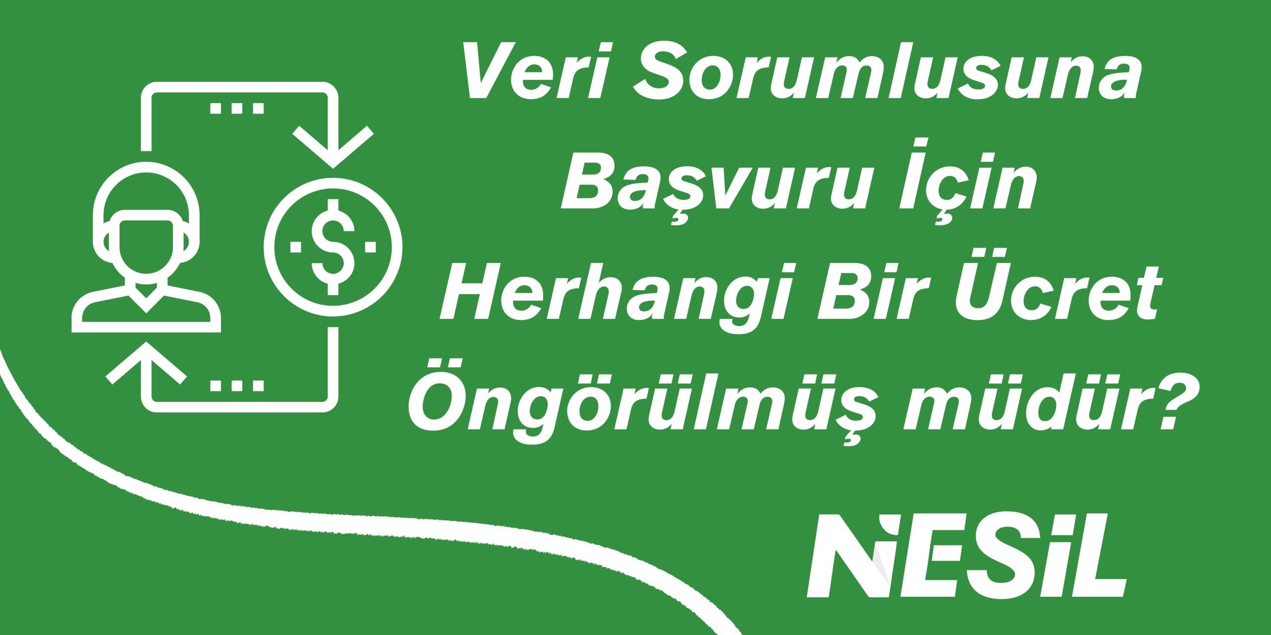 Başvuru İçin Herhangi Bir Ücret Öngörülmüştür Başvuru İçin Herhangi Bir Ücret Öngörülmüştür