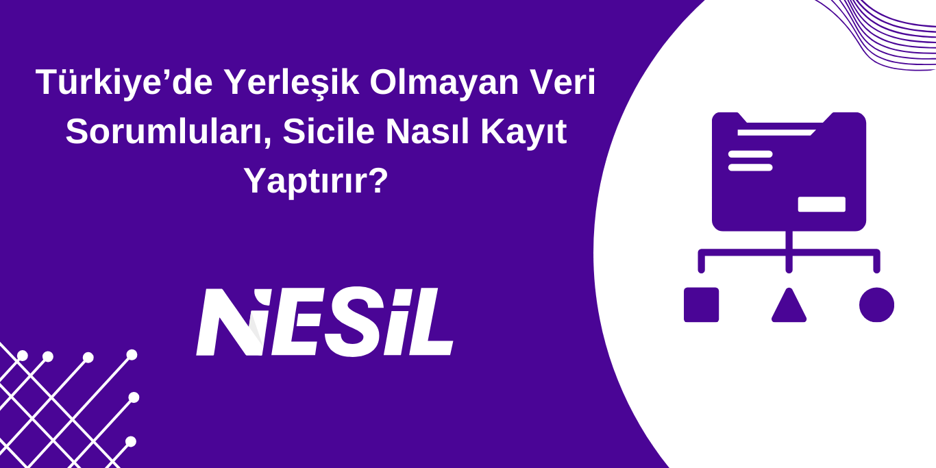 Yerleşik Olmayan Veri Sicile Nasıl Kayıt Yaptırır? Yerleşik Olmayan Veri Sicile Nasıl Kayıt Yaptırır?