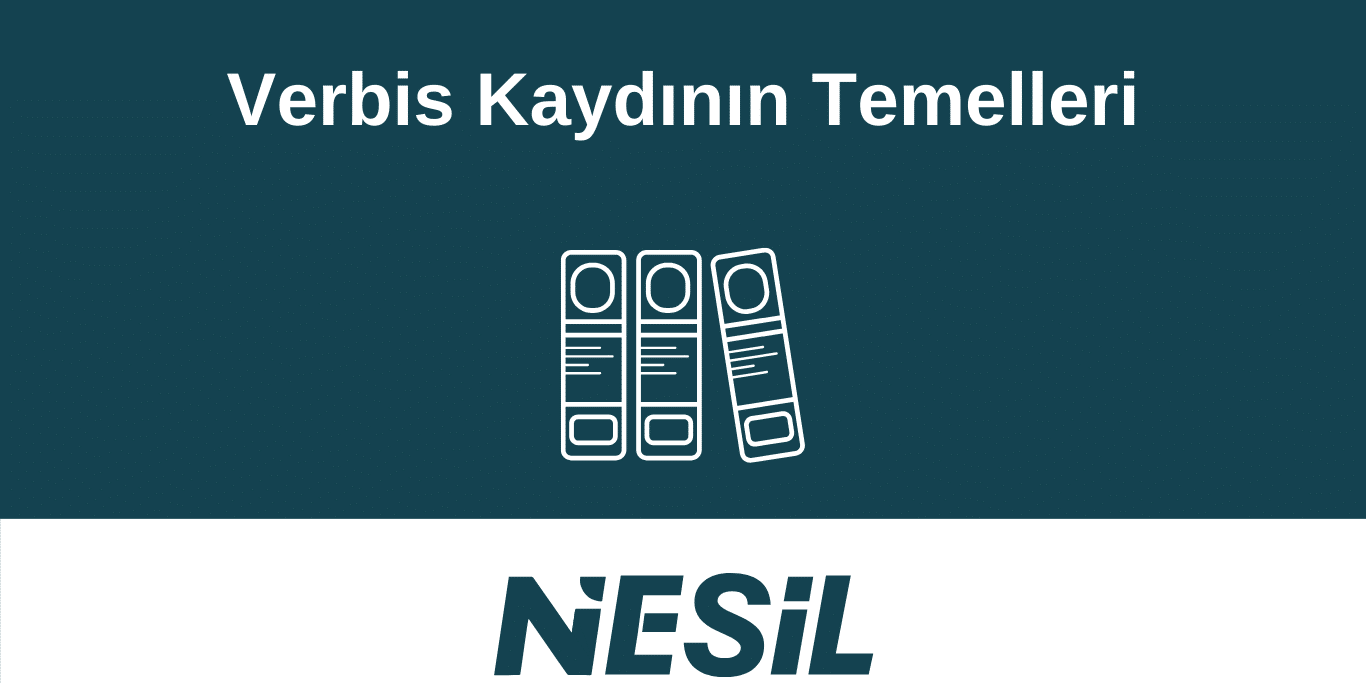 Verbis Kaydının Temelleri Verbis Kaydının Temelleri