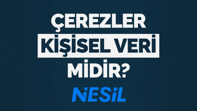 Çerezler Kişisel Veri Midir? Çerezler Kişisel Veri Olarak Sayılır mı?