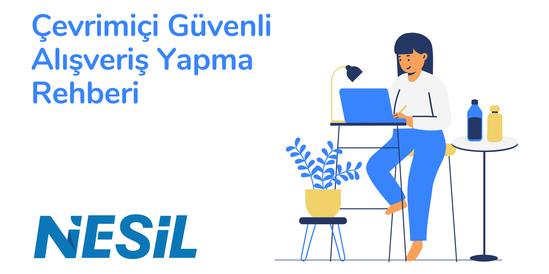 Çevrimiçi Güvenli Alışveriş Yapma Rehberi Çevrimiçi Alışverişte Güvenliği Sağlama