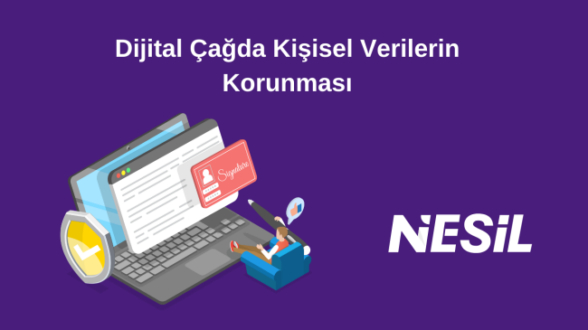 Dijital Çağda Kişisel Verilerin Korunması