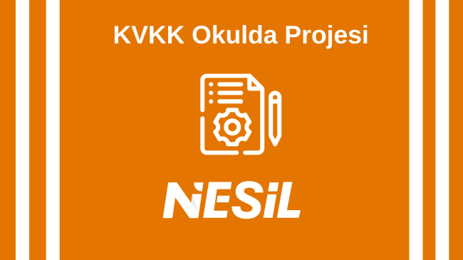 KVKK Okulda Projesi