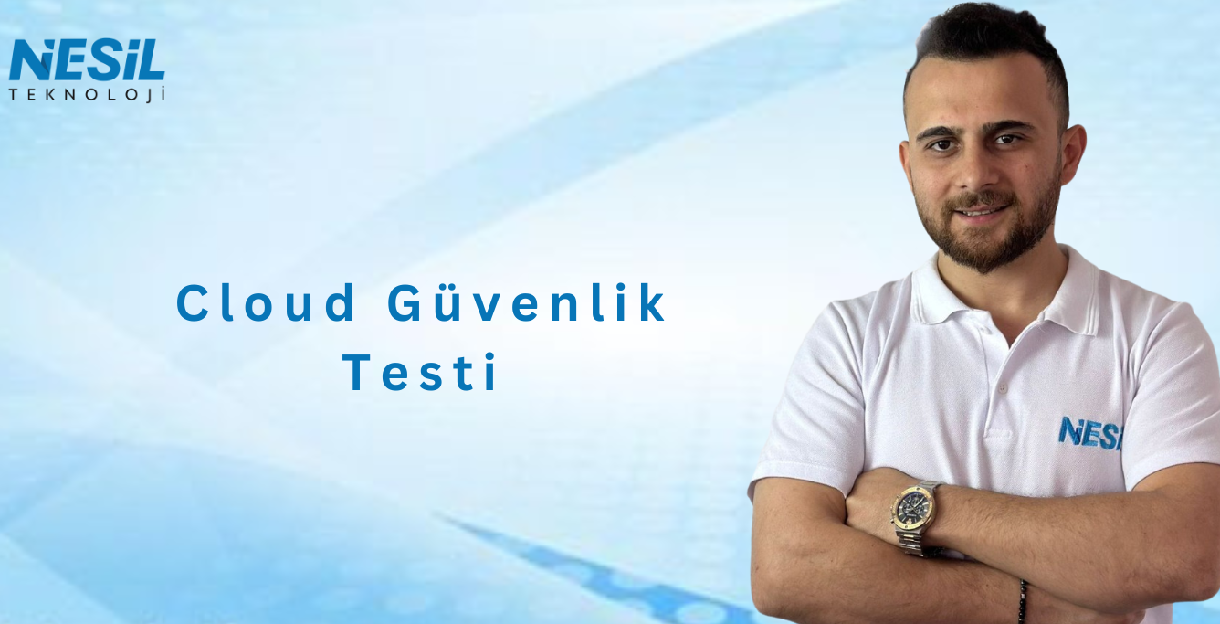 Cloud Güvenlik Testi