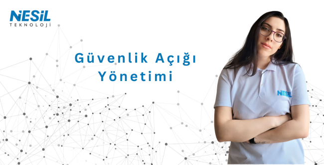 Güvenlik açığı yönetimi
