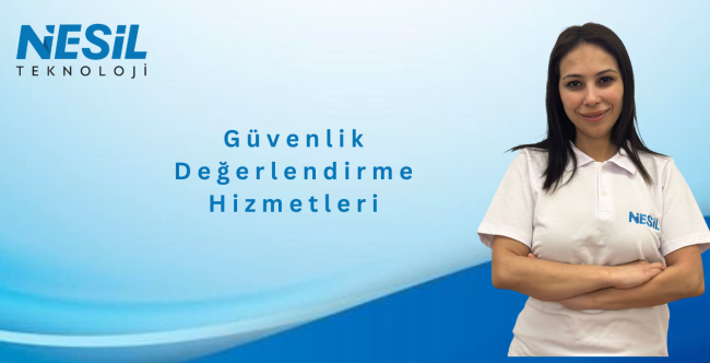 Güvenlik değerlendirme hizmetleri