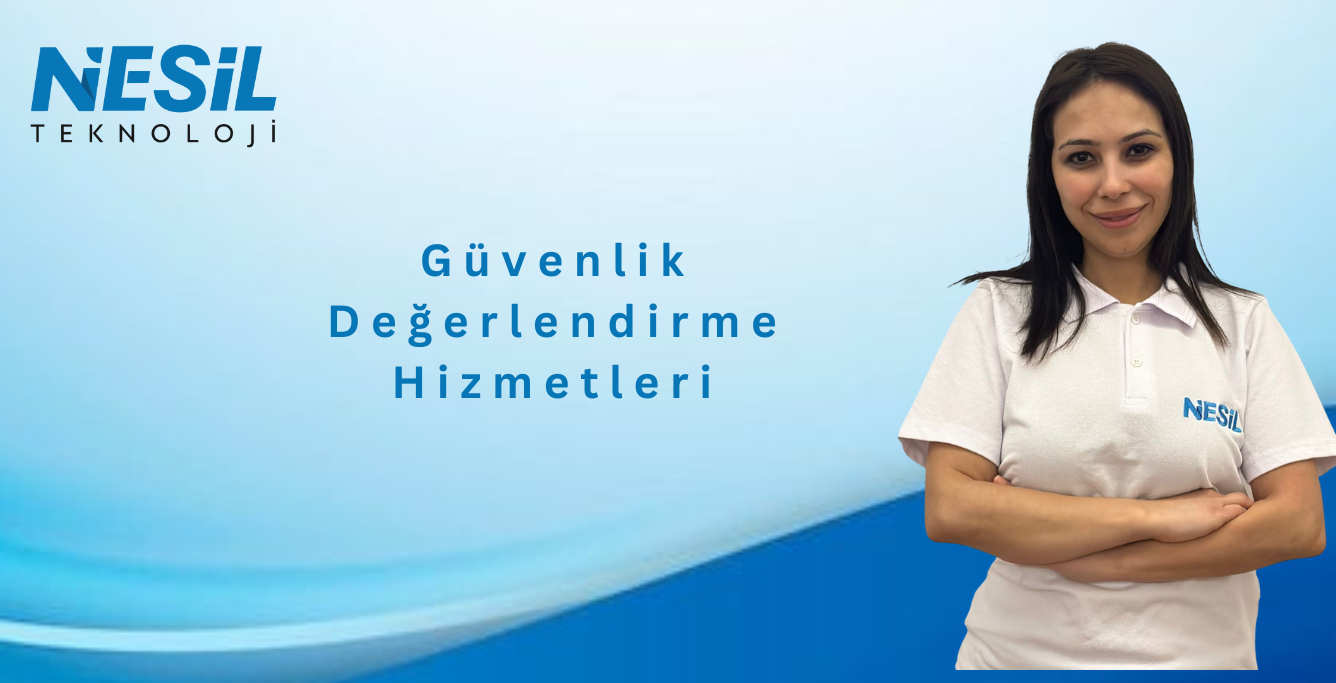 Güvenlik değerlendirme hizmetleri