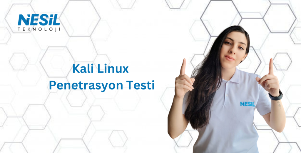 Kali linıux penetrasyon testi