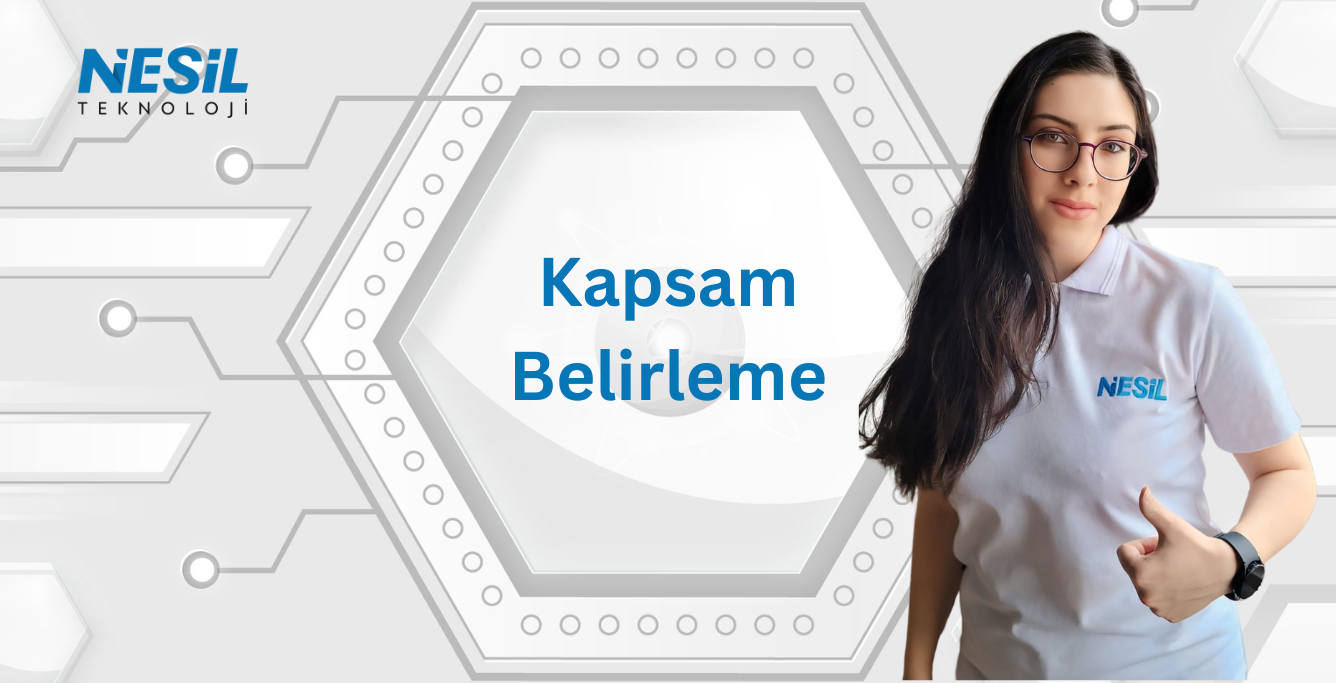 Kapsam Belirleme
