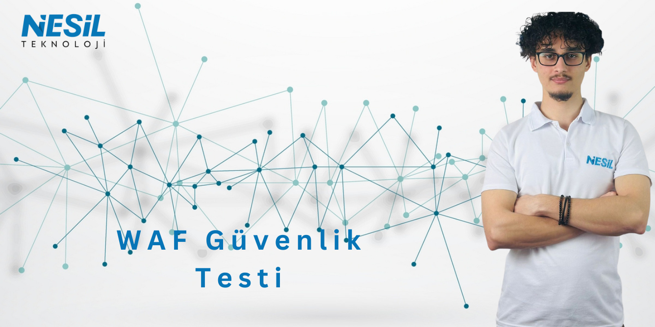 WAF güvenlik testi (1336 x 683 px) WAF güvenlik testi