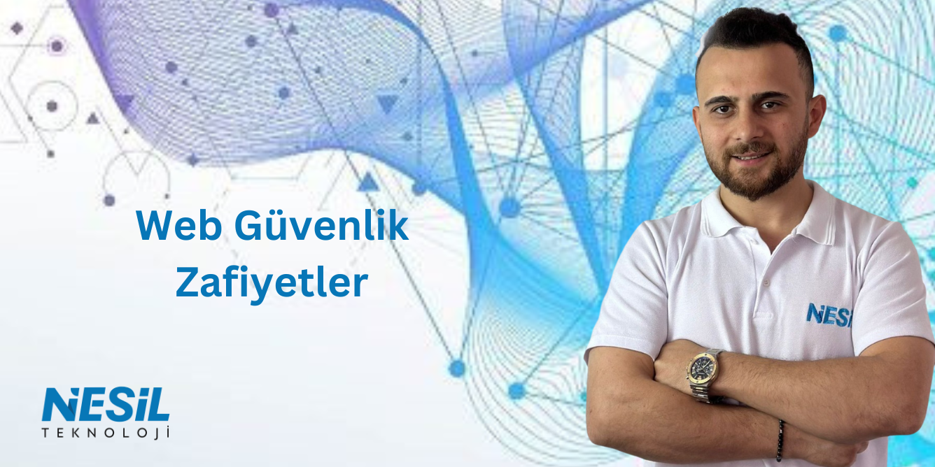 Web güvenlik zafiyetleri (1336 x 683 px) Web güvenlik zafiyetleri