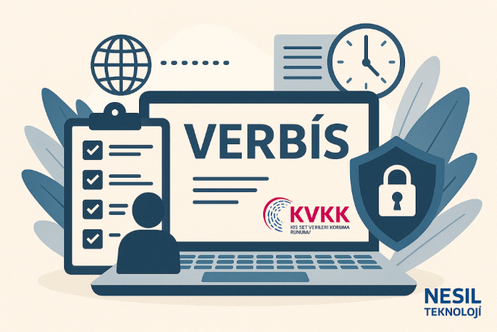 Açık mavi bir arka plan üzerinde, VERBİS (Veri Sorumluları Sicili Bilgi Sistemi) kaydını temsil eden bir illüstrasyon. Merkezde dizüstü bilgisayar ekranında VERBİS başlığı ve KVKK logosu görülüyor. Bilgisayarın yanında üzerinde onay işaretleri olan bir kontrol listesi, üstte dünya simgesi ve saat yer alıyor. Sağda ise veri güvenliğini simgeleyen kilitli bir kalkan bulunuyor. En altta NESİL TEKNOLOJİ logosu yer almaktadır.